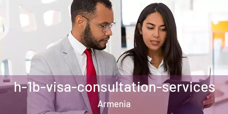  h-1b-visa-consultation-services Armenia